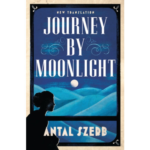 Alma Books Ltd Journey by Moonlight (häftad, eng)