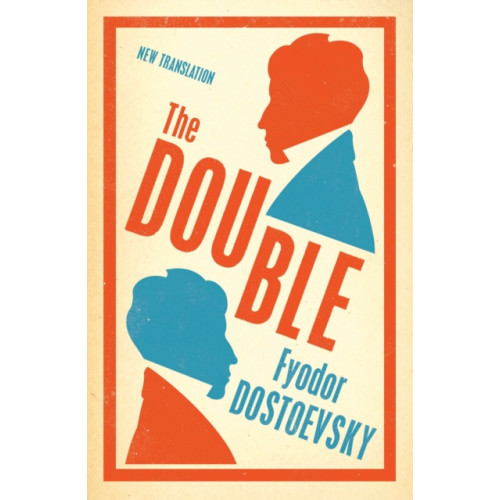 Alma Books Ltd The Double: New Translation (häftad, eng)