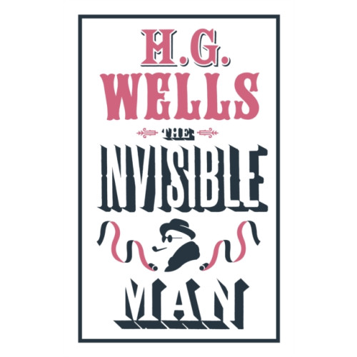 Alma Books Ltd The Invisible Man (häftad, eng)