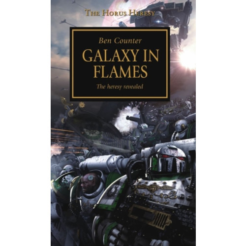 Games Workshop Ltd Horus Heresy - Galaxy in Flames (häftad, eng)