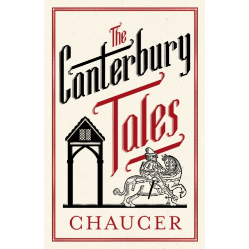 Alma Books Ltd The Canterbury Tales: Fully Annotated Edition (häftad, eng)