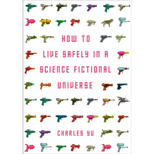 Atlantic Books How to Live Safely in a Science Fictional Universe (häftad, eng)