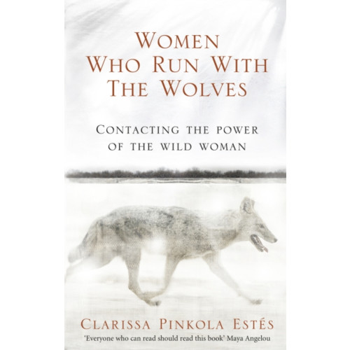 Ebury Publishing Women Who Run With The Wolves (häftad, eng)