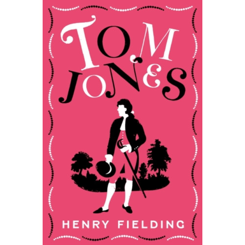 Alma Books Ltd Tom Jones (häftad, eng)