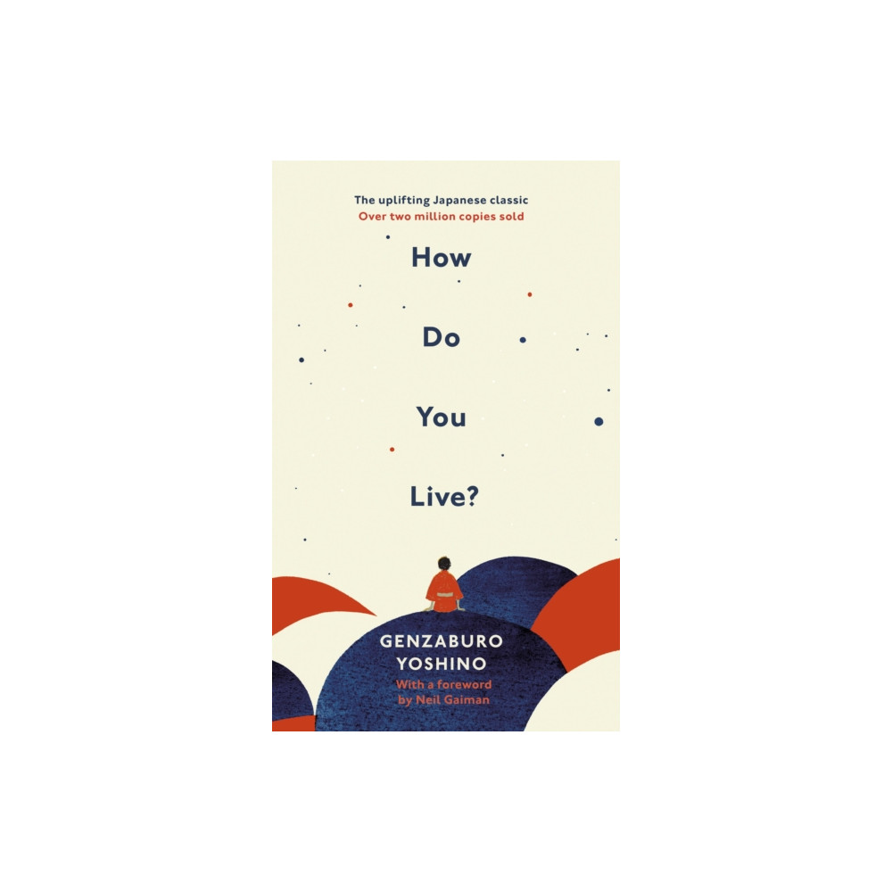 Produktbild för How Do You Live? (inbunden, eng)