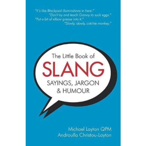 Brewin Books The Little Book of Slang, Sayings, Jargon & Humour (häftad, eng)