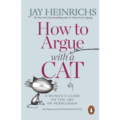 Penguin books ltd How to Argue with a Cat (häftad, eng)