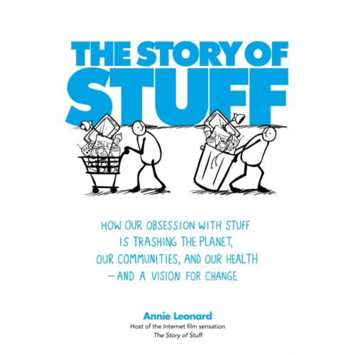 Little, Brown Book Group The Story of Stuff (häftad, eng)