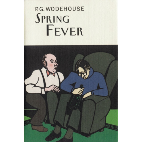 Everyman Spring Fever (inbunden, eng)