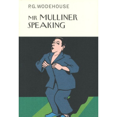 Everyman Mr Mulliner Speaking (inbunden, eng)