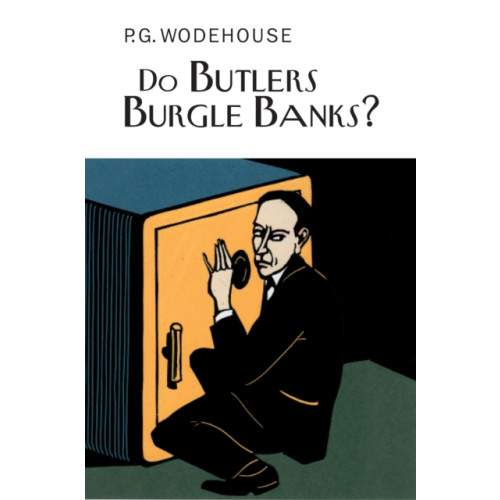 Everyman Do Butlers Burgle Banks? (inbunden, eng)