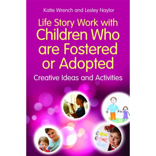 Jessica kingsley publishers Life Story Work with Children Who are Fostered or Adopted (häftad, eng)