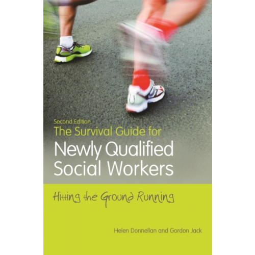 Jessica kingsley publishers The Survival Guide for Newly Qualified Social Workers, Second Edition (häftad, eng)