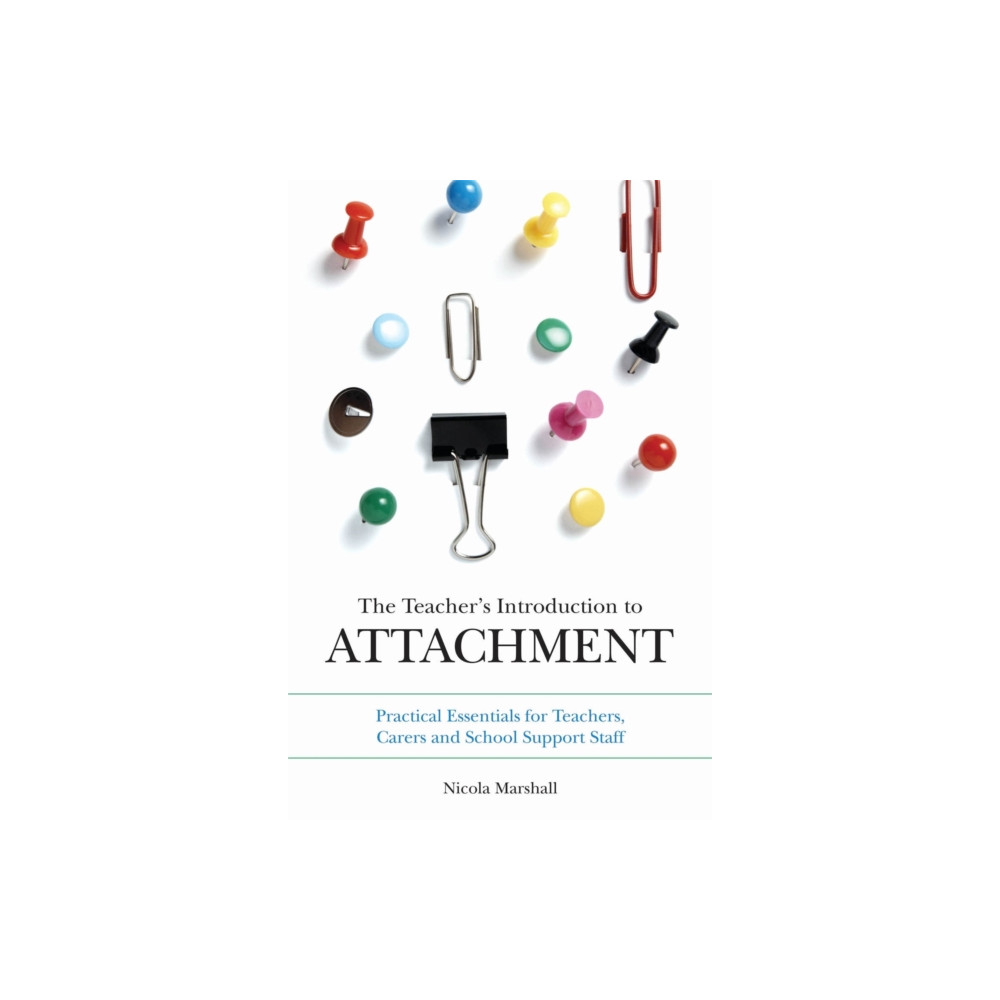 Produktbild för The Teacher's Introduction to Attachment (häftad, eng)