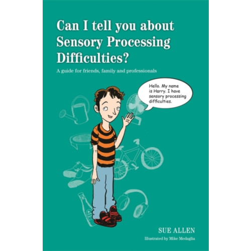 Jessica kingsley publishers Can I tell you about Sensory Processing Difficulties? (häftad, eng)