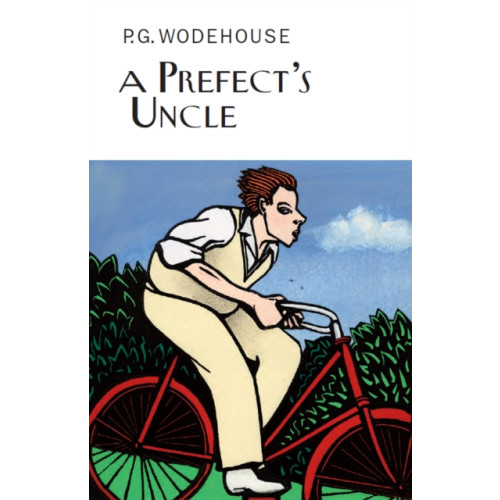 Everyman A Prefect's Uncle (inbunden, eng)