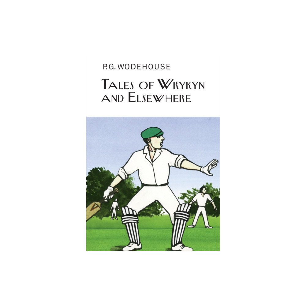 Produktbild för Tales of Wrykyn And Elsewhere (inbunden, eng)
