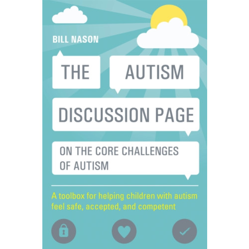 Jessica kingsley publishers The Autism Discussion Page on the core challenges of autism (häftad, eng)