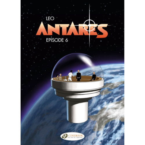 Cinebook Ltd Antares Vol.6: Episode 6 (häftad, eng)