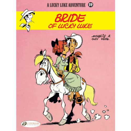 Cinebook Ltd Lucky Luke 59 - Bride of Lucky Luke (häftad, eng)