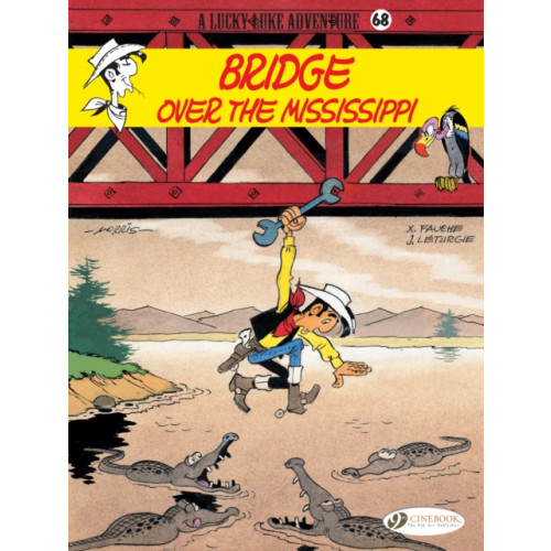 Cinebook Ltd Lucky Luke 68 - Bridge over the Mississippi (häftad, eng)