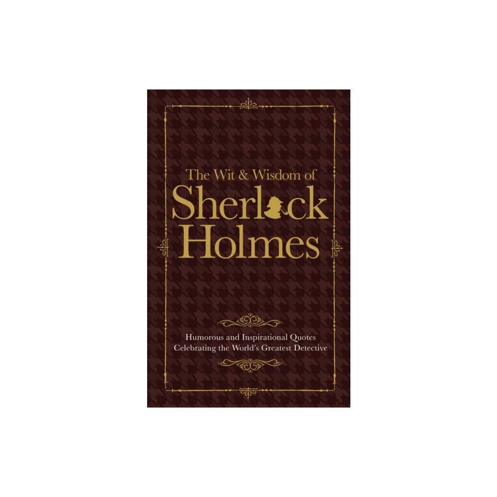 Produktbild för The Wit & Wisdom of Sherlock Holmes (inbunden, eng)