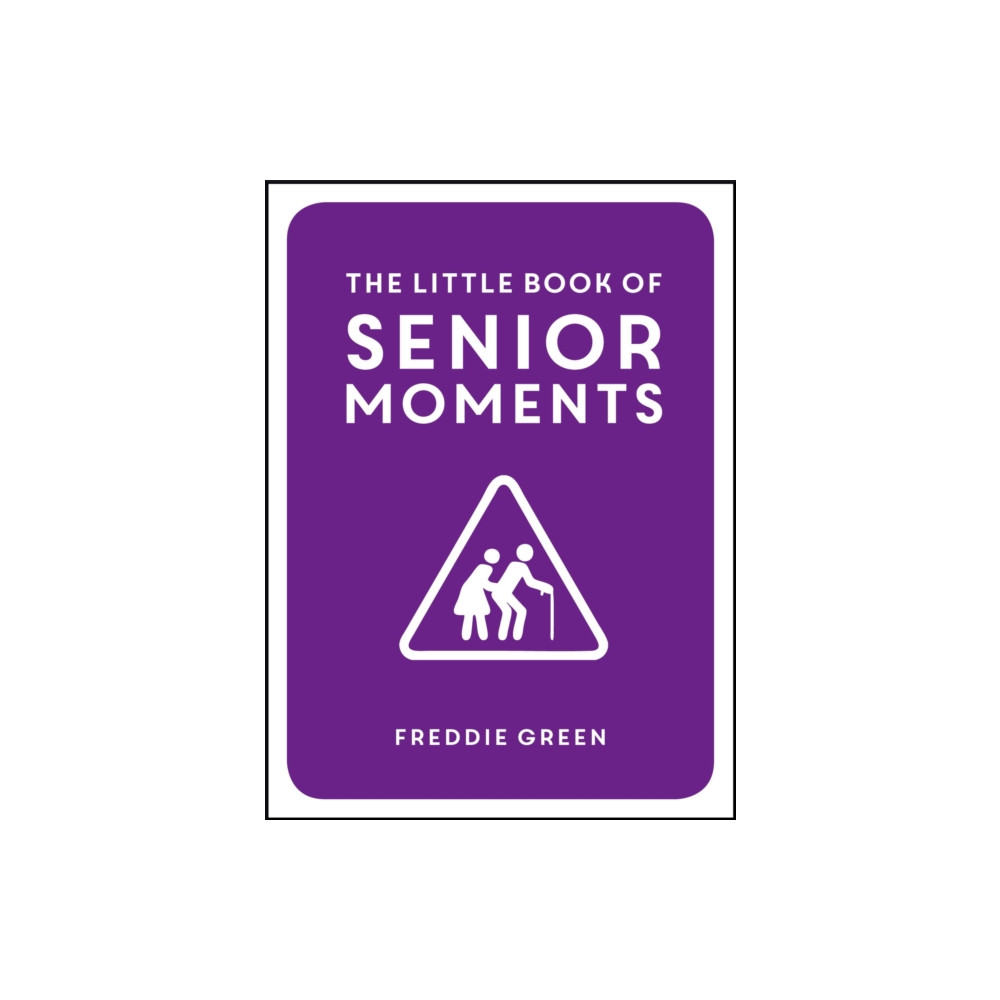 Produktbild för The Little Book of Senior Moments (inbunden, eng)