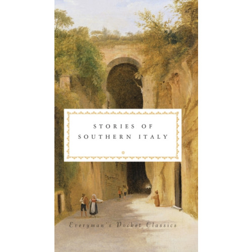 Everyman Stories of Southern Italy (inbunden, eng)