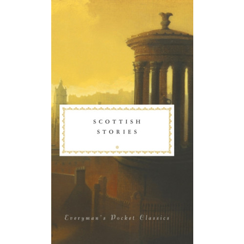 Everyman Scottish Stories (inbunden, eng)