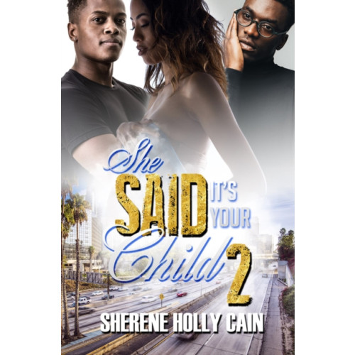 Kensington Publishing She Said It's Your Child 2 (häftad, eng)