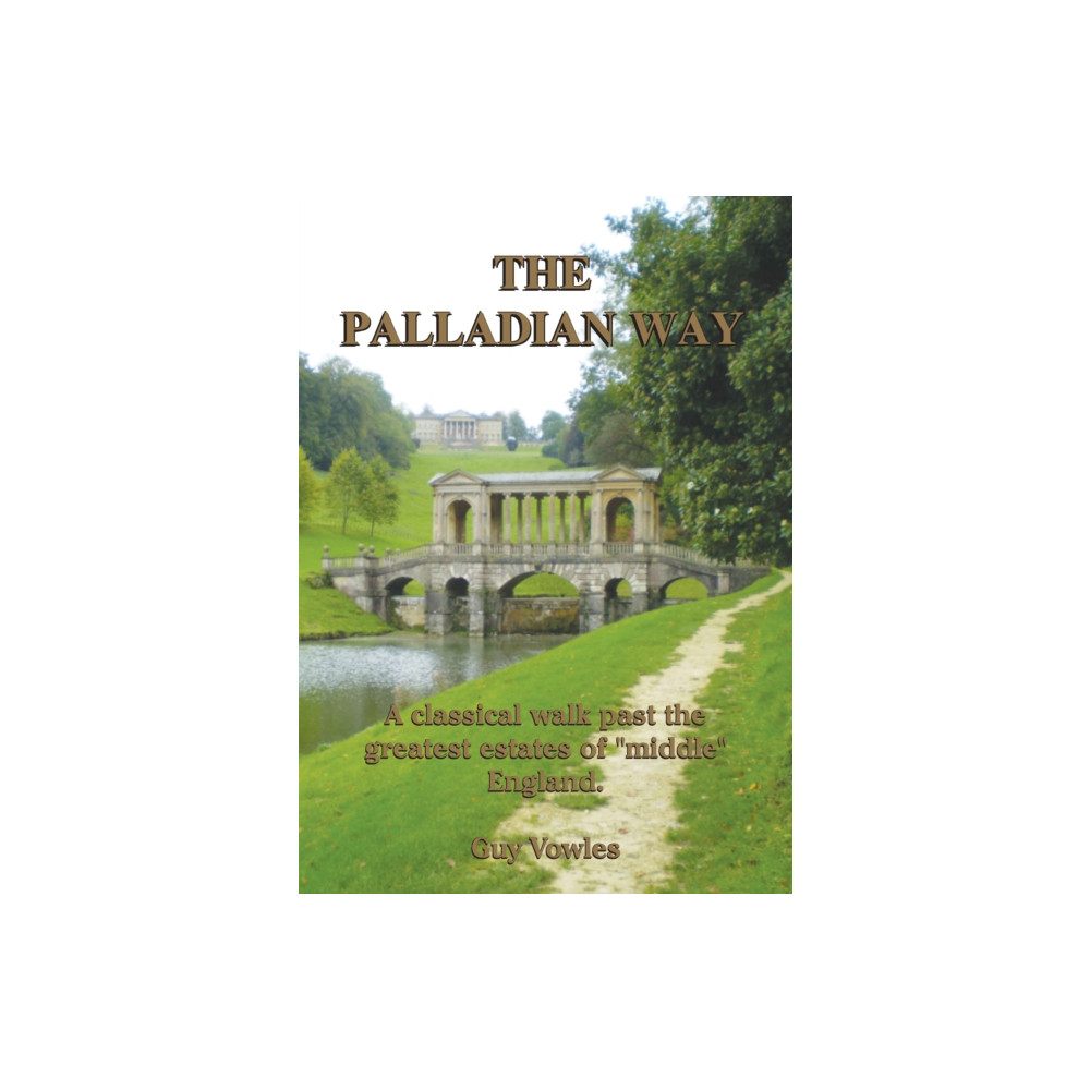 Produktbild för The Palladian Way (häftad, eng)
