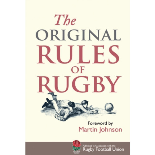 Bodleian Library The Original Rules of Rugby (inbunden, eng)