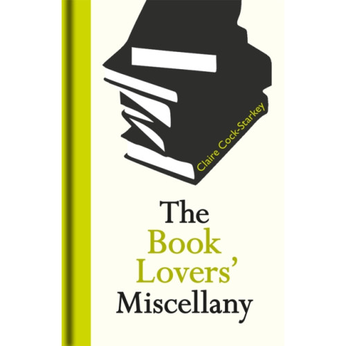 Bodleian Library The Book Lovers' Miscellany (inbunden, eng)