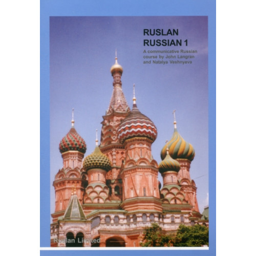 Ruslan Ltd Ruslan Russian 1: Communicative Russian Course with MP3 audio download (häftad, eng)