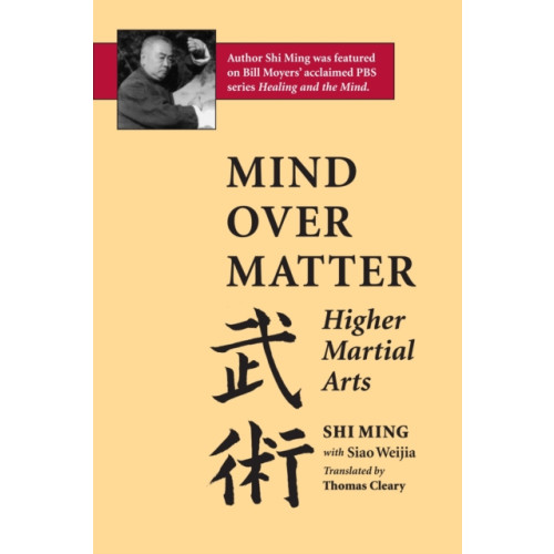 North Atlantic Books,U.S. Mind Over Matter (häftad, eng)