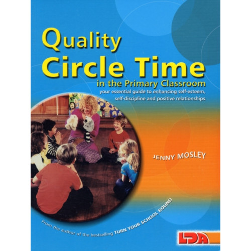 LDA Quality Circle Time in the Primary Classroom (häftad, eng)