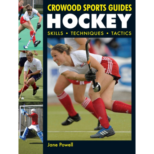 The Crowood Press Ltd Hockey (häftad, eng)