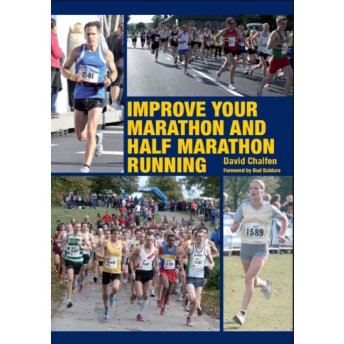 The Crowood Press Ltd Improve Your Marathon and Half Marathon Running (häftad, eng)