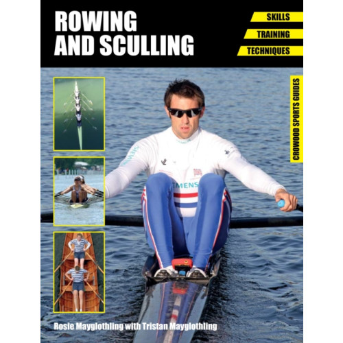 The Crowood Press Ltd Rowing and Sculling (häftad, eng)