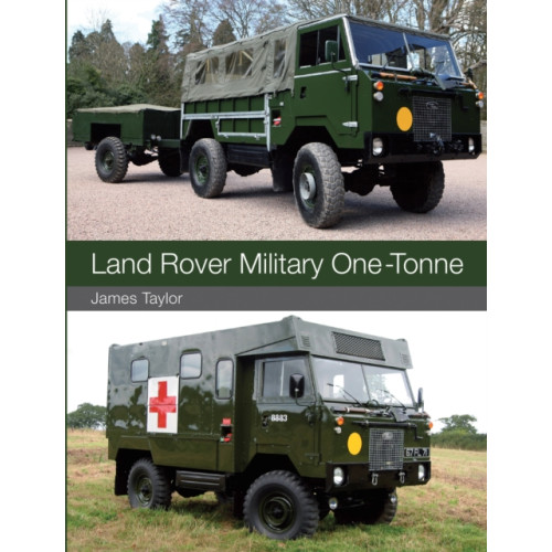 The Crowood Press Ltd Land Rover Military One-Tonne (häftad, eng)