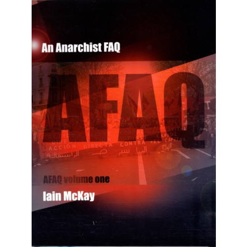 AK Press An Anarchist FAQ (häftad, eng)