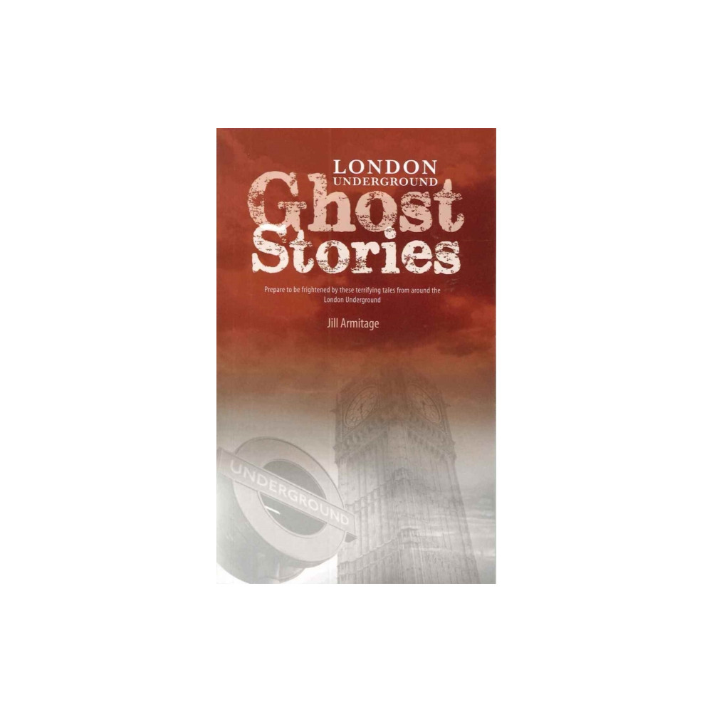 Produktbild för London Underground Ghost Stories (häftad, eng)