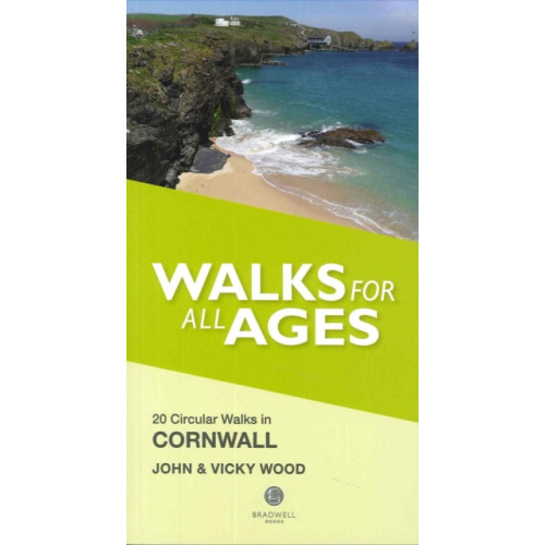 Bradwell Books Walks for All Ages Cornwall (häftad, eng)