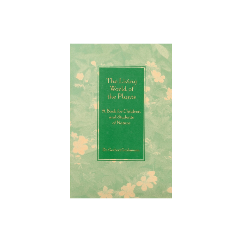 Produktbild för The Living World of the Plants (häftad, eng)