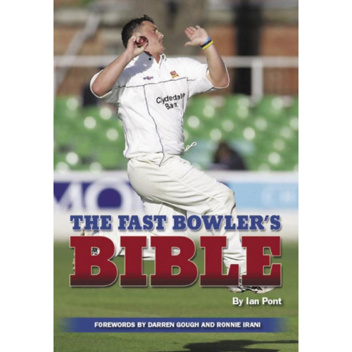 The Crowood Press Ltd The Fast Bowler's Bible (häftad, eng)