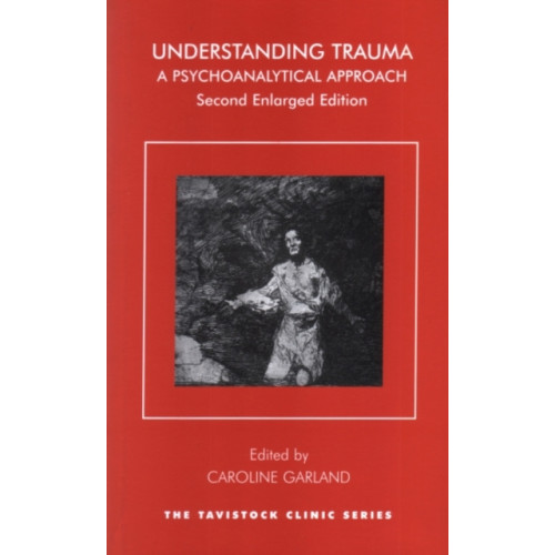 Taylor & francis ltd Understanding Trauma (häftad, eng)