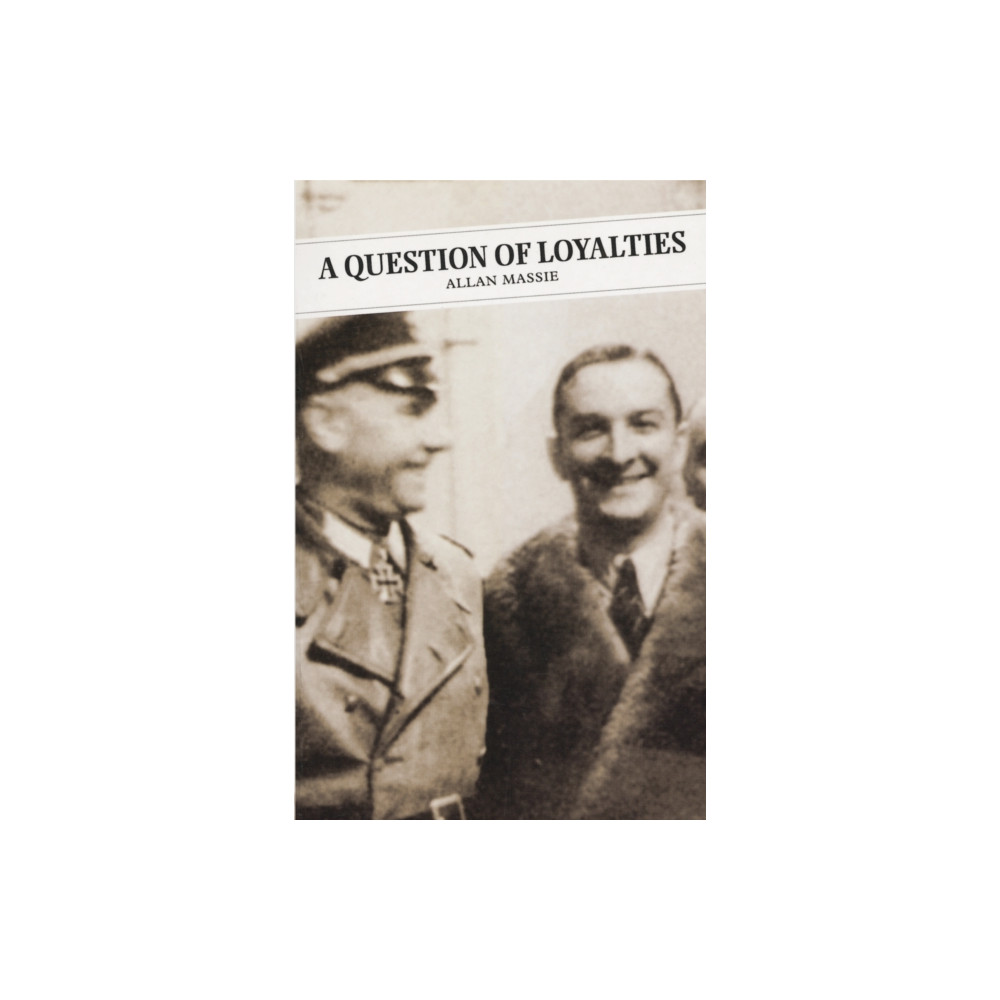 Produktbild för A Question Of Loyalties (häftad, eng)