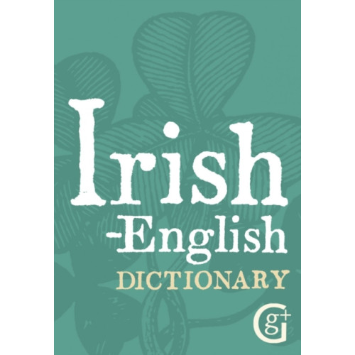 The Gresham Publishing Co. Ltd Irish-English Dictionary (häftad, eng)