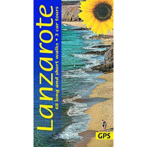 Sunflower Books Lanzarote Sunflower Walking Guide (häftad, eng)