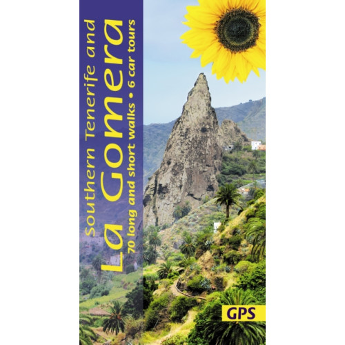 Sunflower Books Southern Tenerife and La Gomera Sunflower Walking Guide (häftad, eng)